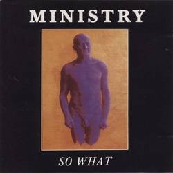Ministry : So What
